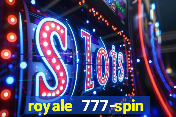 royale 777-spin slot game