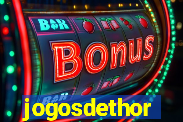 jogosdethor