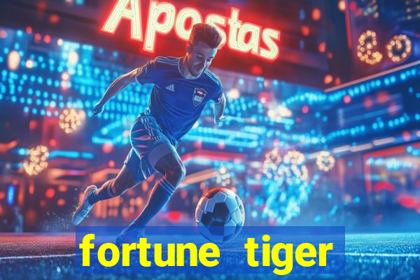 fortune tiger cartas 10x