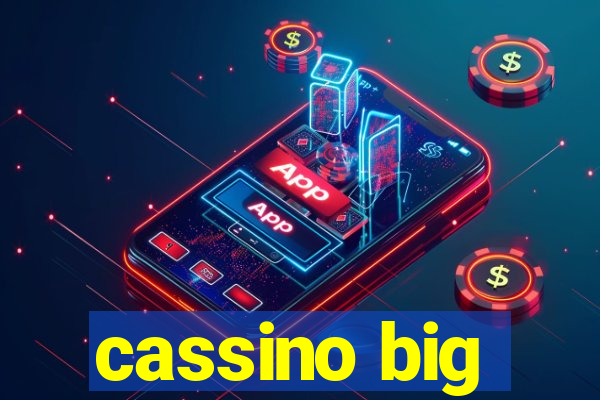 cassino big