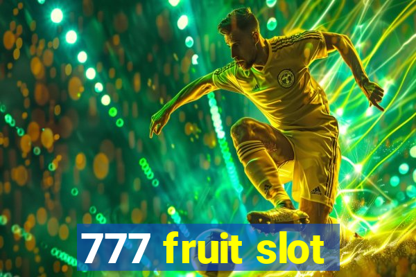 777 fruit slot