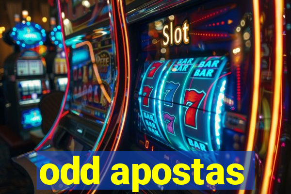 odd apostas