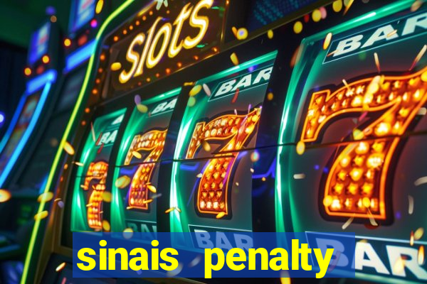 sinais penalty shoot out