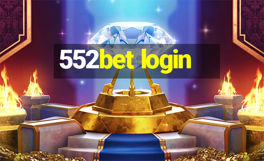 552bet login