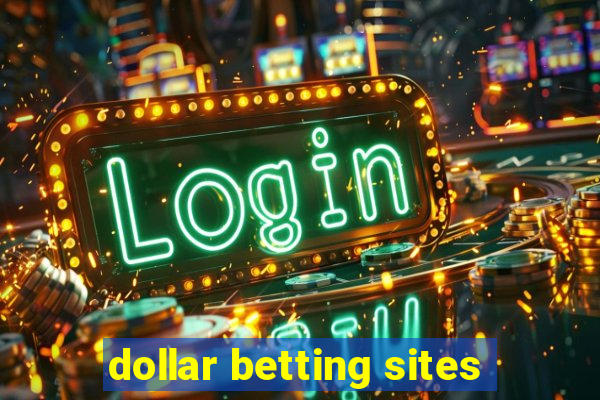 dollar betting sites