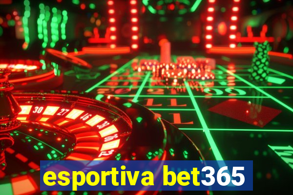 esportiva bet365