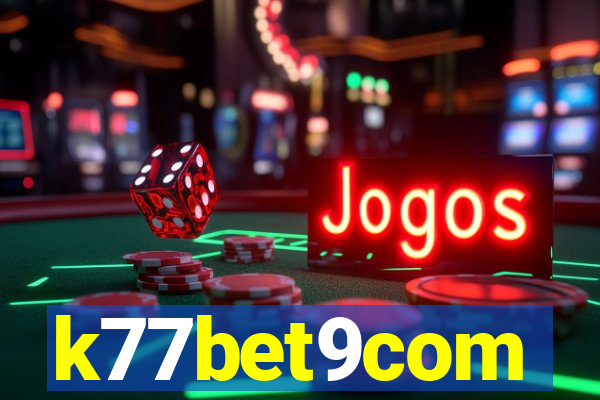 k77bet9com