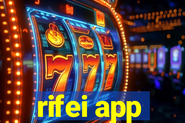 rifei app