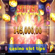 casino slot tips