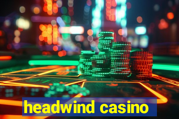 headwind casino