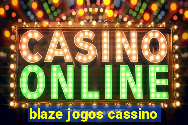 blaze jogos cassino