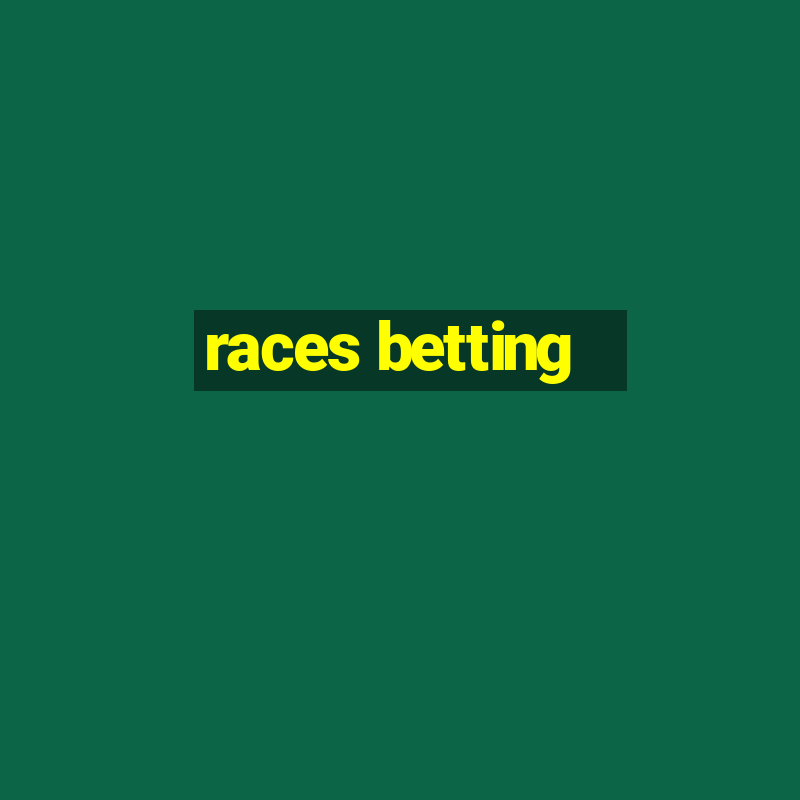 races betting