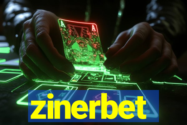 zinerbet