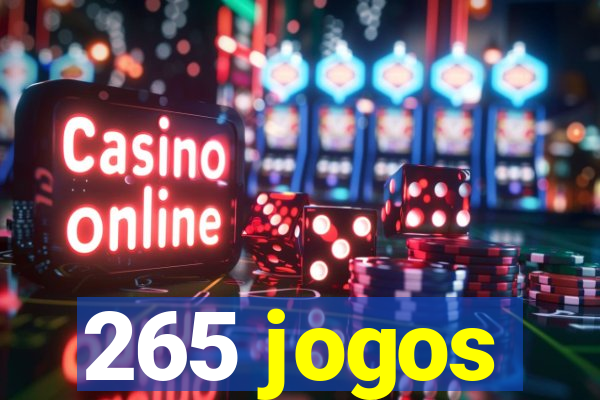 265 jogos