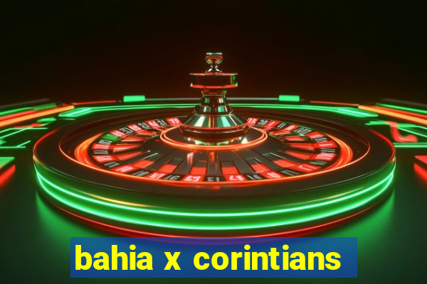 bahia x corintians