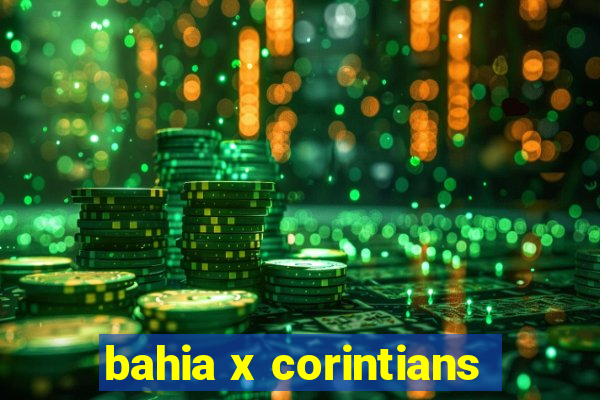 bahia x corintians