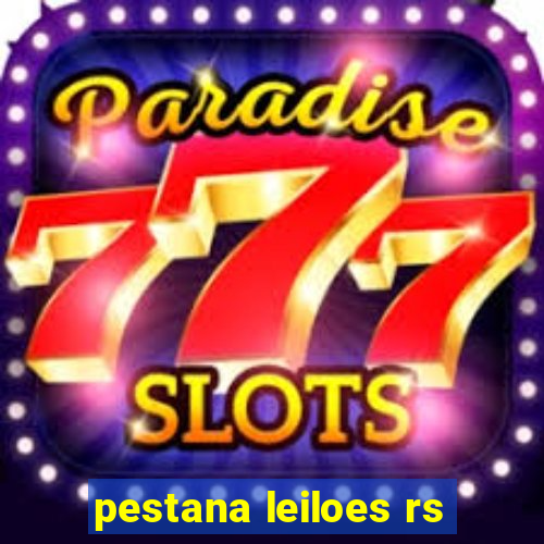 pestana leiloes rs