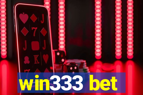 win333 bet