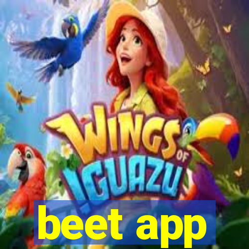 beet app