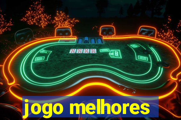 jogo melhores