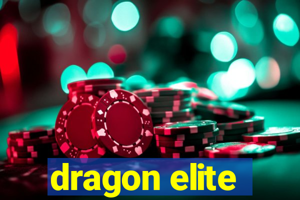 dragon elite