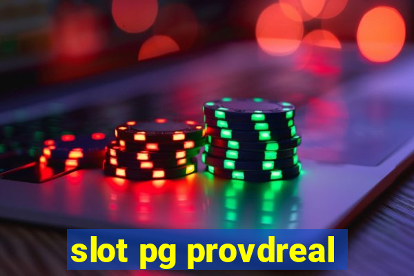 slot pg provdreal