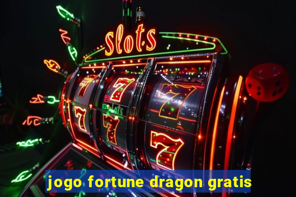 jogo fortune dragon gratis