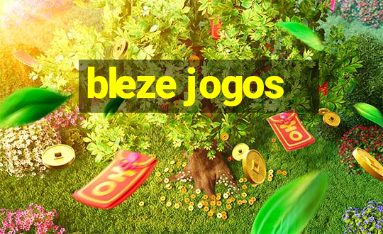 bleze jogos