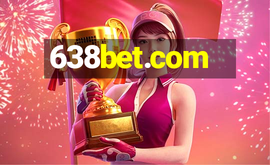 638bet.com