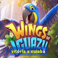 vitória x cuiabá