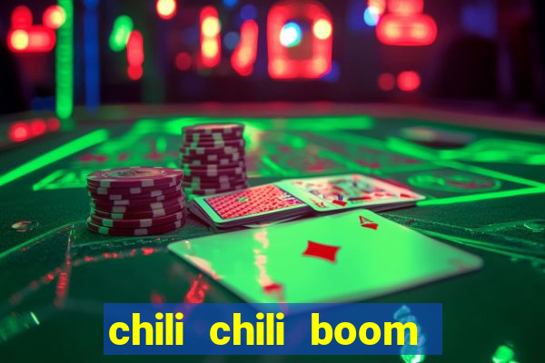 chili chili boom real money