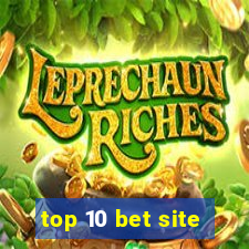 top 10 bet site