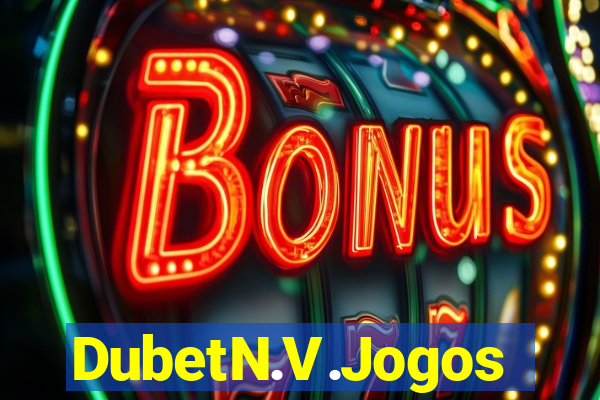 DubetN.V.Jogos