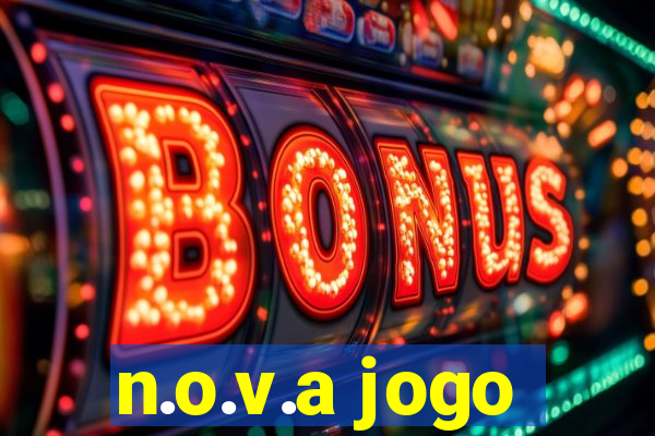 n.o.v.a jogo