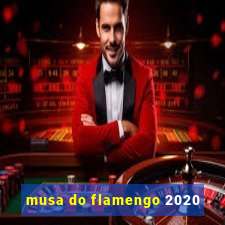 musa do flamengo 2020