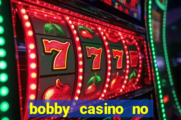 bobby casino no deposit bonus