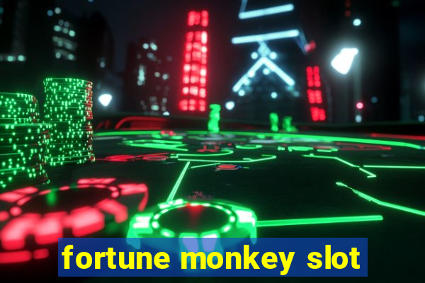 fortune monkey slot