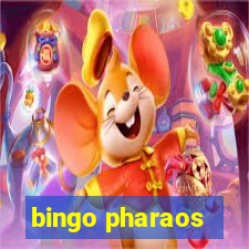 bingo pharaos