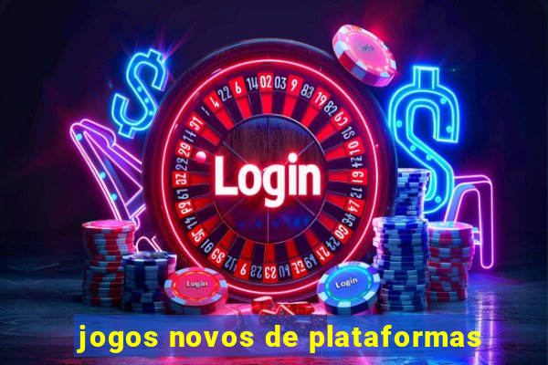 jogos novos de plataformas