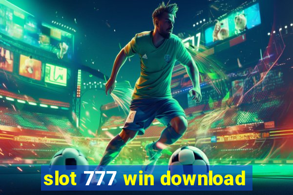 slot 777 win download