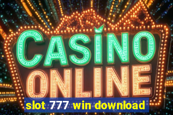 slot 777 win download