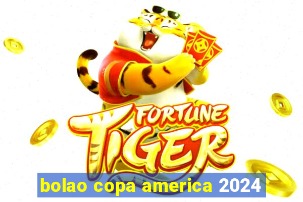 bolao copa america 2024