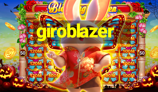 giroblazer