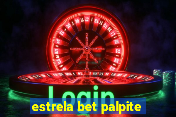 estrela bet palpite