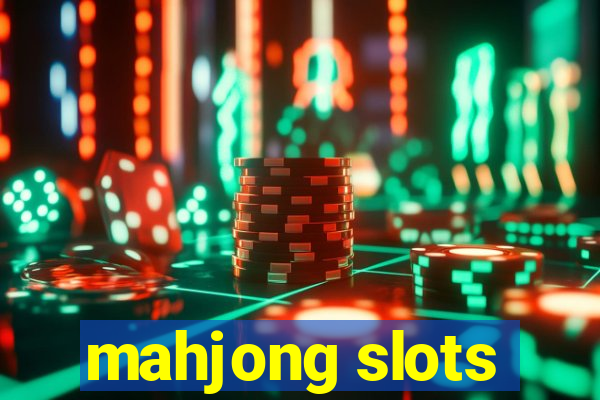 mahjong slots