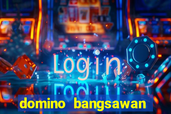 domino bangsawan versi terbaru