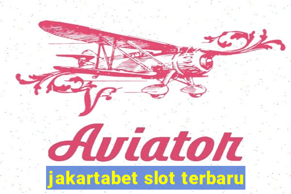 jakartabet slot terbaru