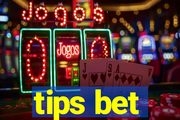 tips bet