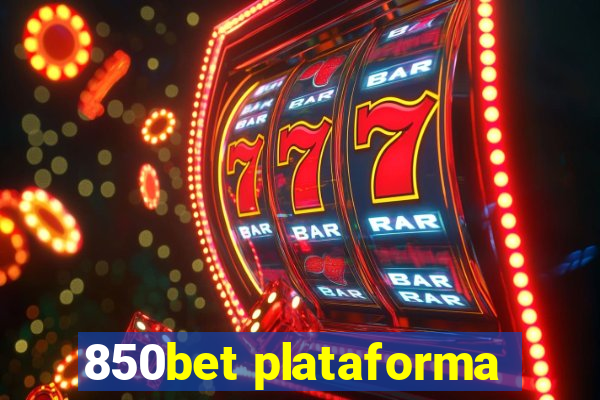 850bet plataforma