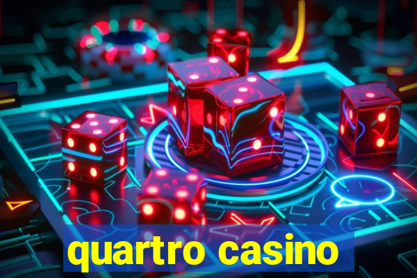 quartro casino